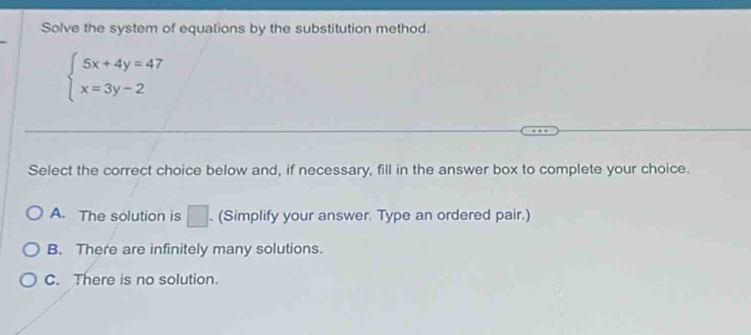 solve the system of equations by the substitution method.\ \\(\\begin{c…