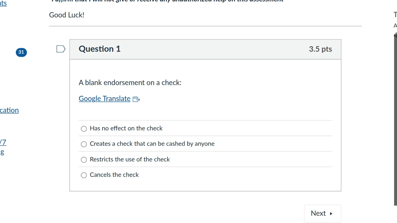 question 1 3.5 pts a blank endorsement on a check: google translate - h…