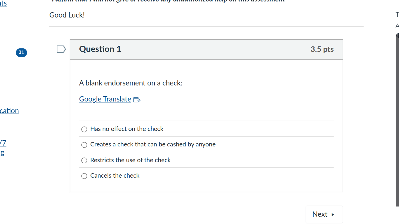 question 1 3.5 pts a blank endorsement on a check: google translate - h…