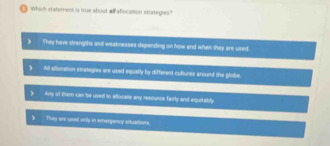 1 which statement is true about all allocation strategies? - they have …