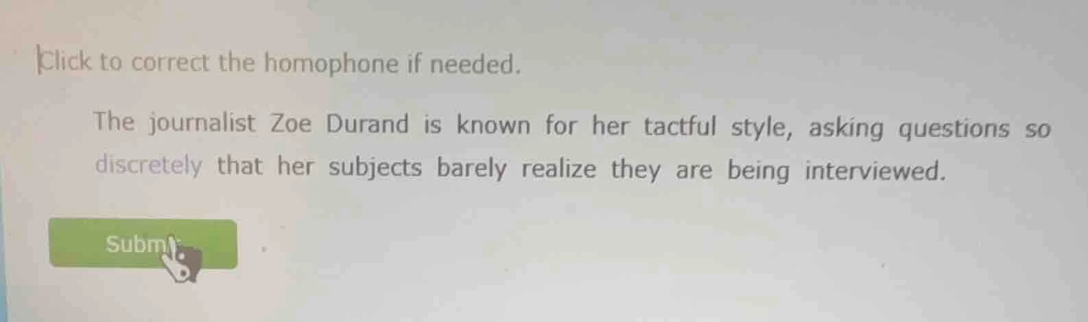 click to correct the homophone if needed. the journalist zoe durand is …