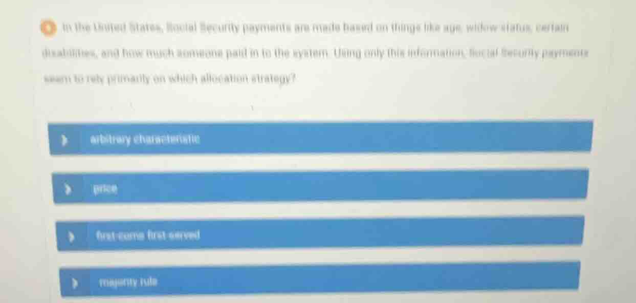 in the united states, social security payments are made based on things…