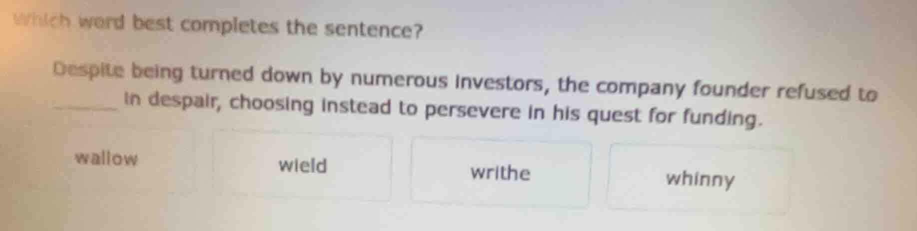 which word best completes the sentence? despite being turned down by nu…