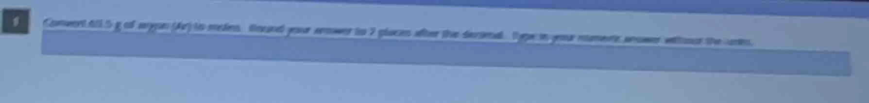 convert 60.5 g of oxygen (o₂) to moles. round your answer to 2 places a…