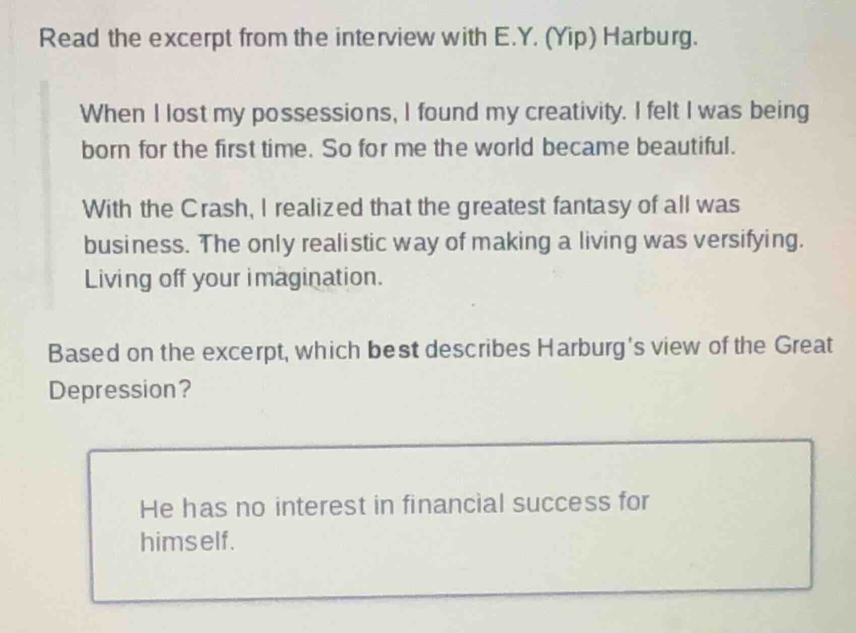 read the excerpt from the interview with e.y. (yip) harburg. when i los…