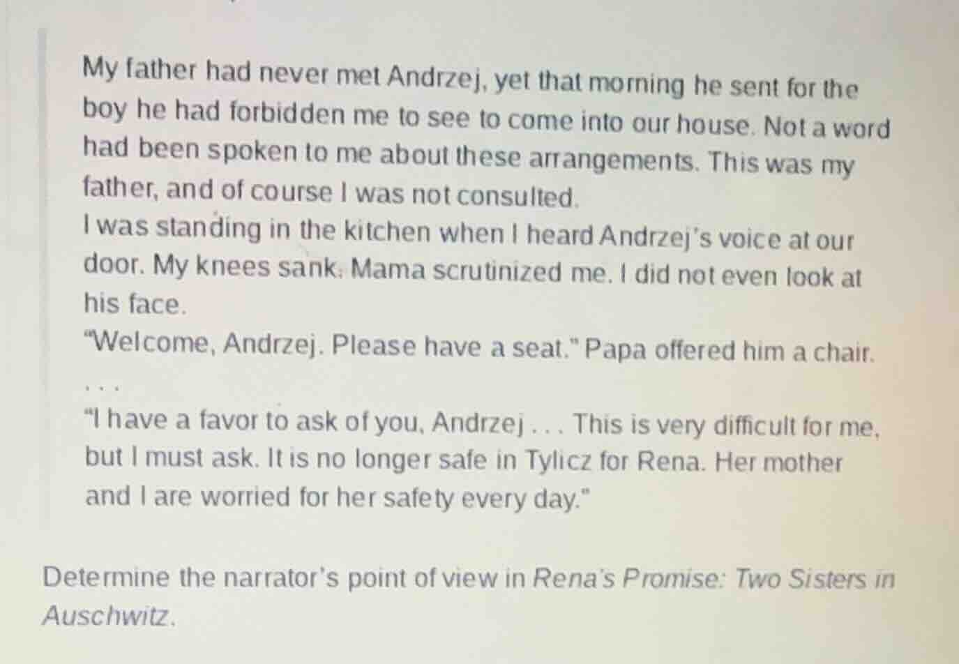 my father had never met andrzej, yet that morning he sent for the boy h…