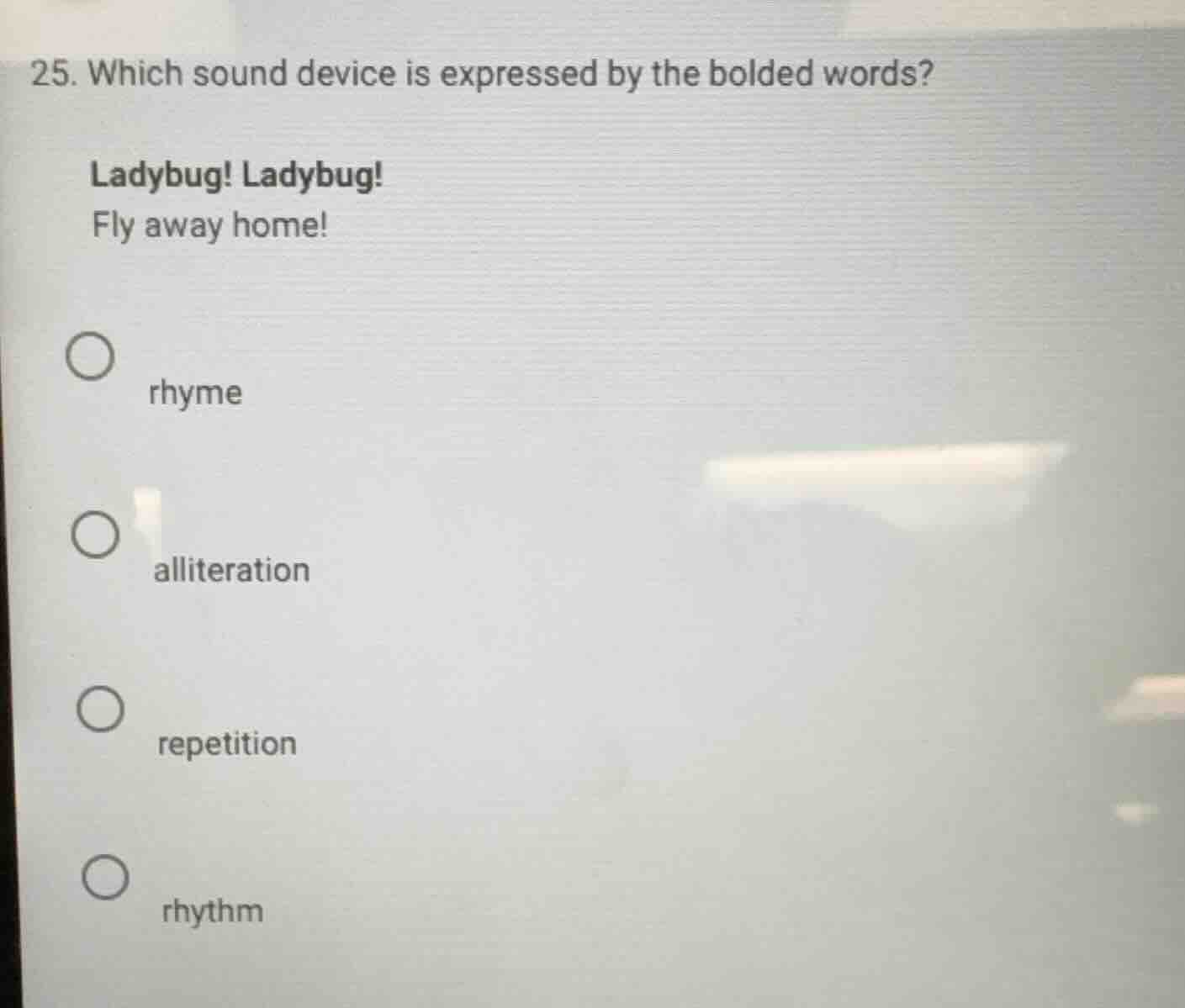 25. which sound device is expressed by the bolded words? ladybug! ladyb…