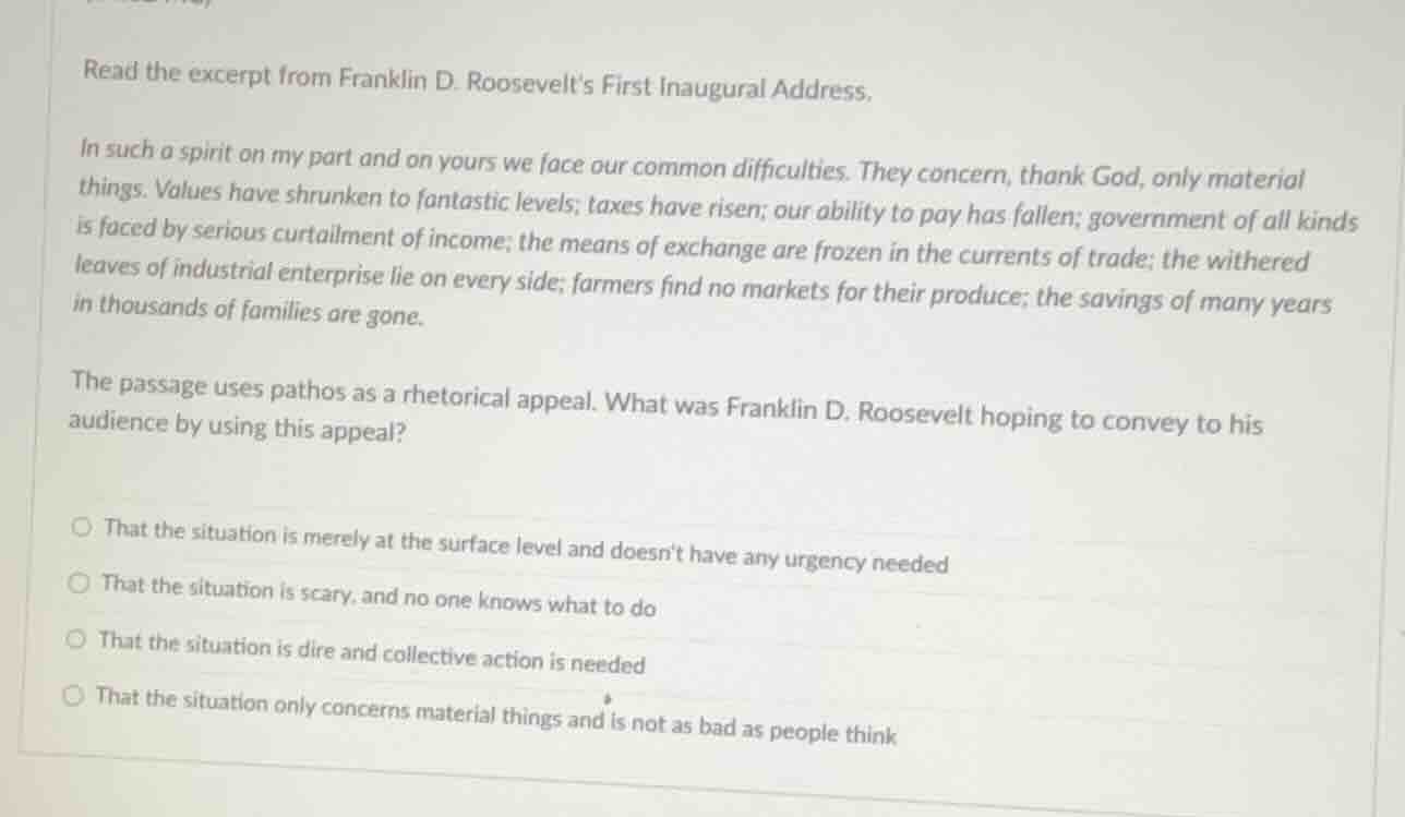 read the excerpt from franklin d. roosevelts first inaugural address. i…