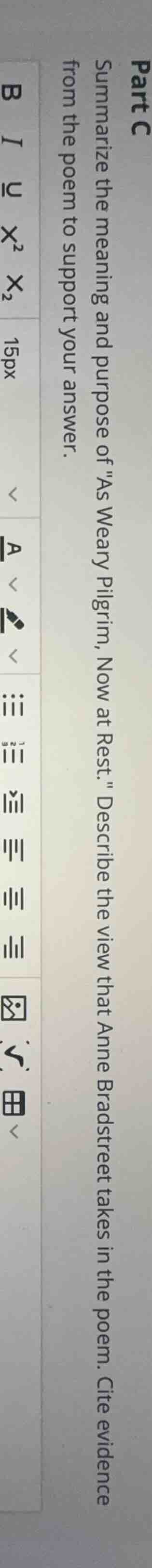 part c summarize the meaning and purpose of \as weary pilgrim, now at r…