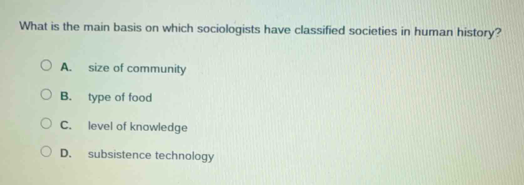 what is the main basis on which sociologists have classified societies …