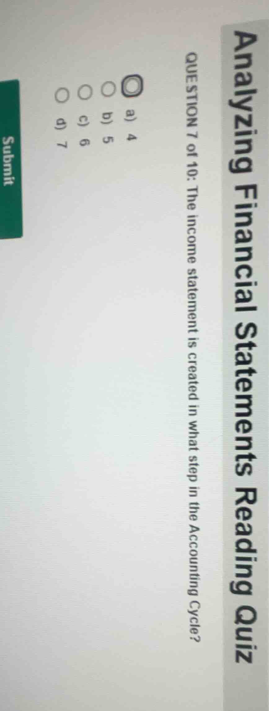 analyzing financial statements reading quiz question 7 of 10: the incom…