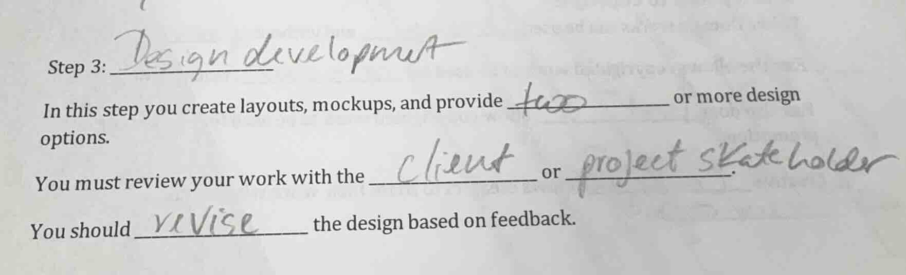 step 3: design development in this step you create layouts, mockups, an…