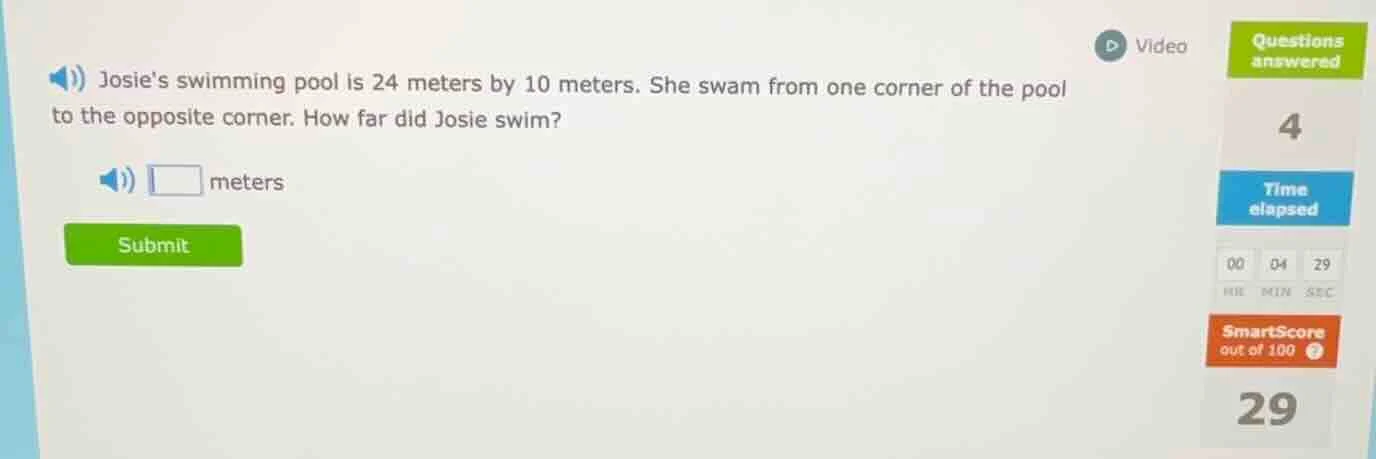 josies swimming pool is 24 meters by 10 meters. she swam from one corne…