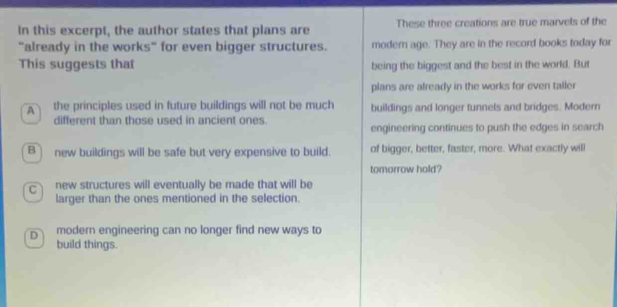 in this excerpt, the author states that plans are \already in the works…