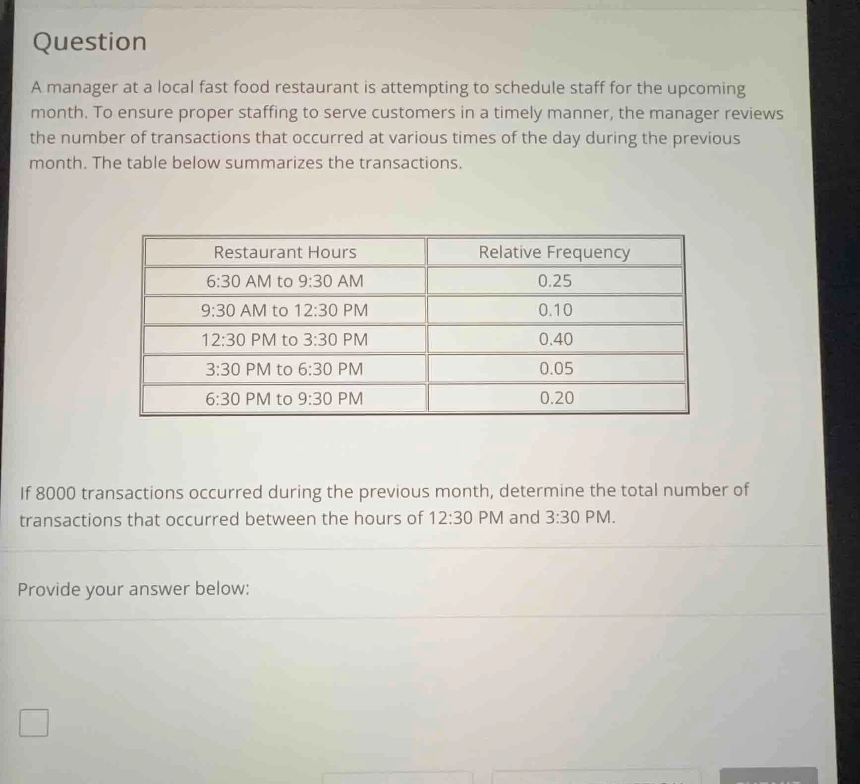 question a manager at a local fast food restaurant is attempting to sch…