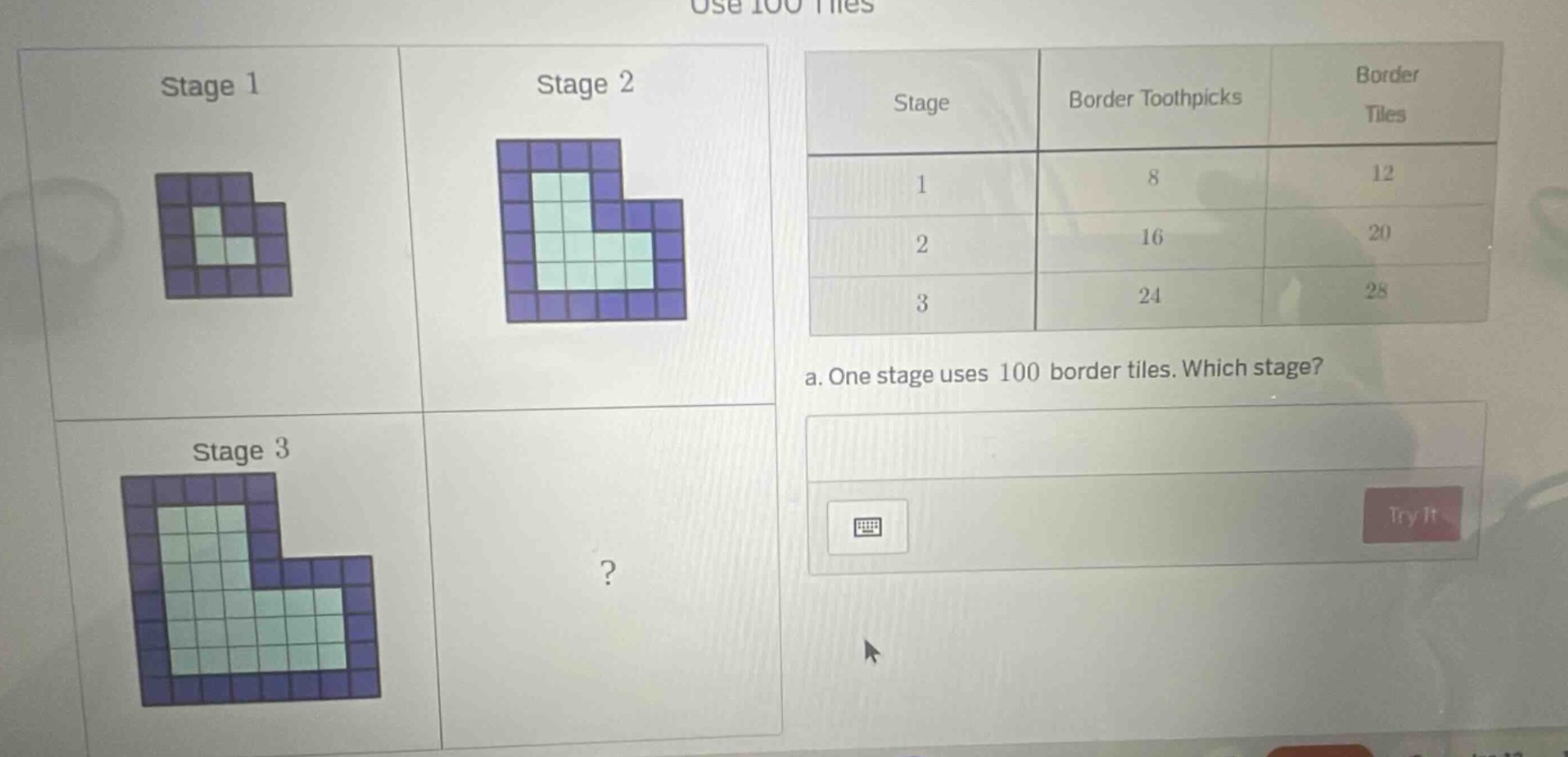 use 100 tiles stage 1\tstage 2\tstage\tborder toothpicks\tborder tiles …