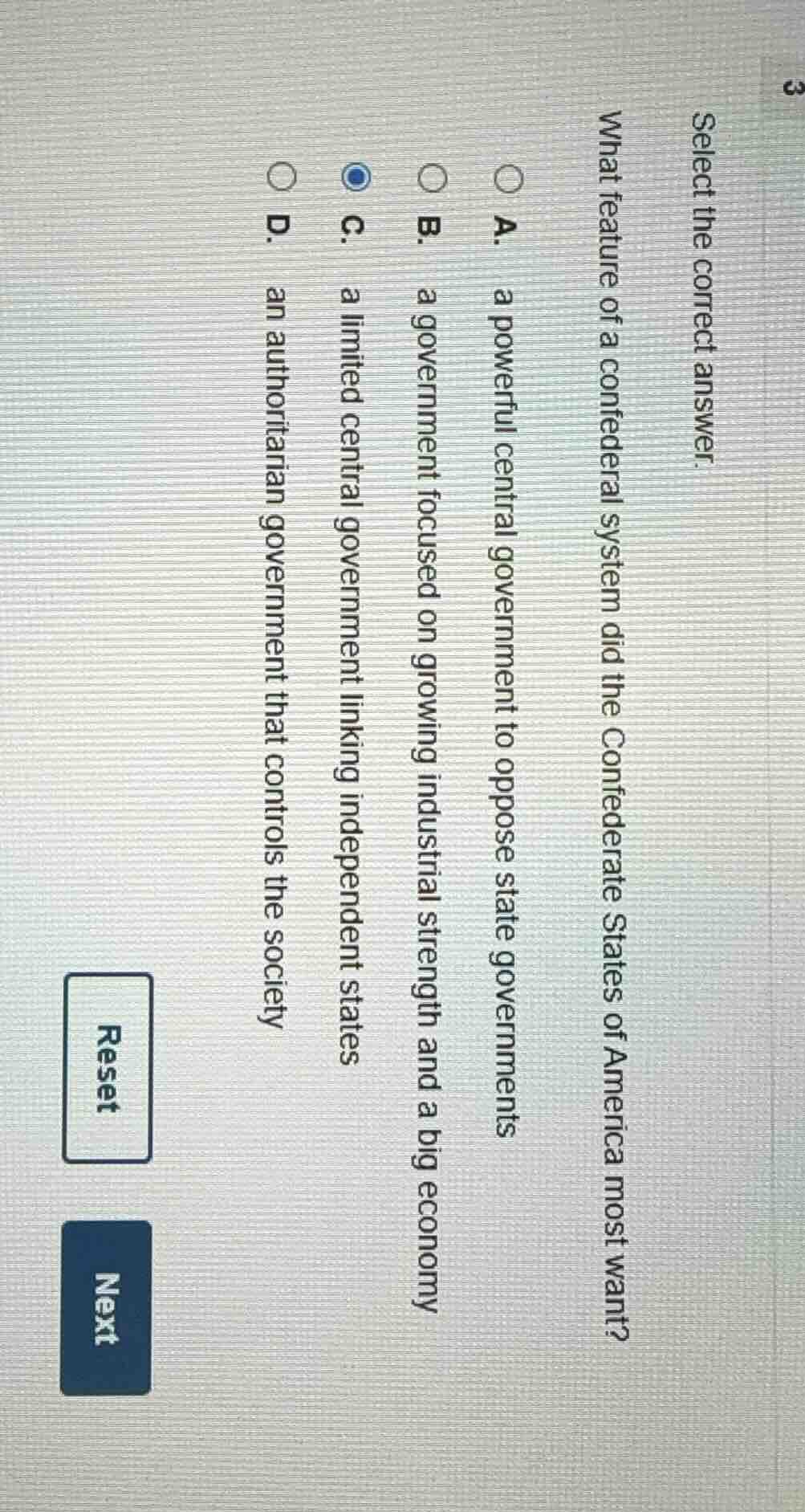 select the correct answer. what feature of a confederal system did the …