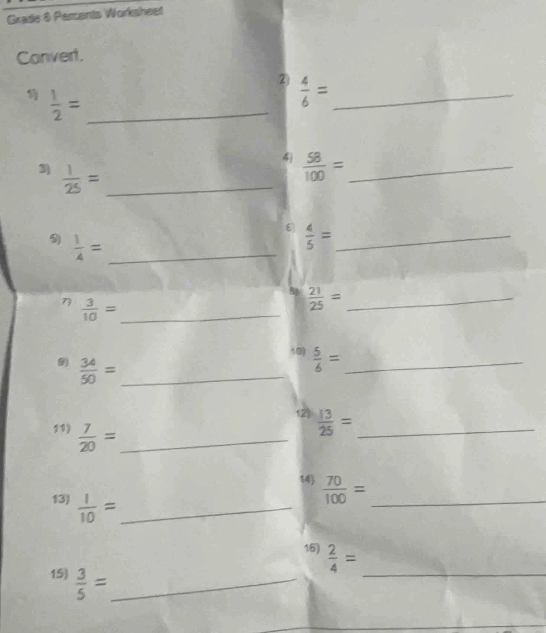 grade 8 percents worksheet convert. 1) \\(\\frac{1}{2} = \\) 2) \\(\\fr…