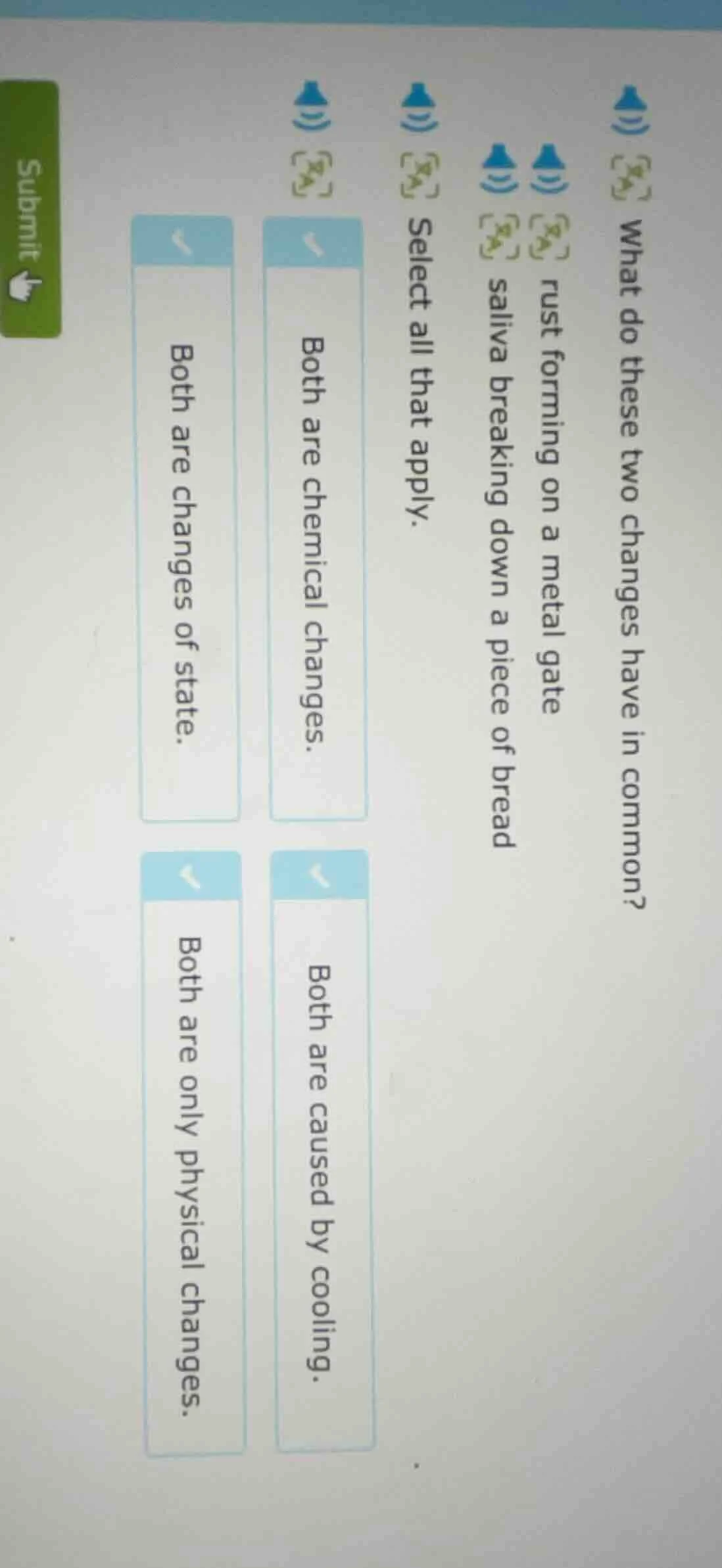 what do these two changes have in common? rust forming on a metal gate …