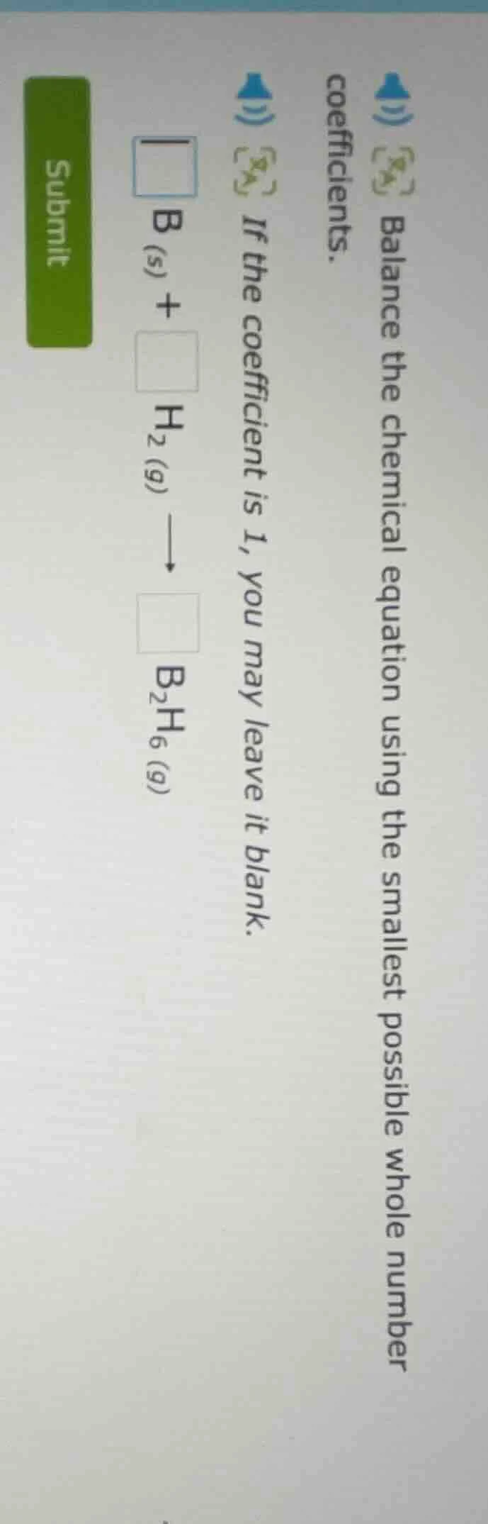 balance the chemical equation using the smallest possible whole number …