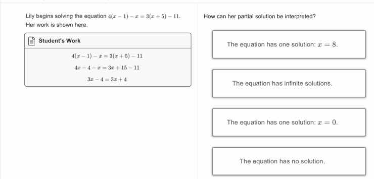 lily begins solving the equation $4(x - 1) - x = 3(x + 5) - 11$. her wo…