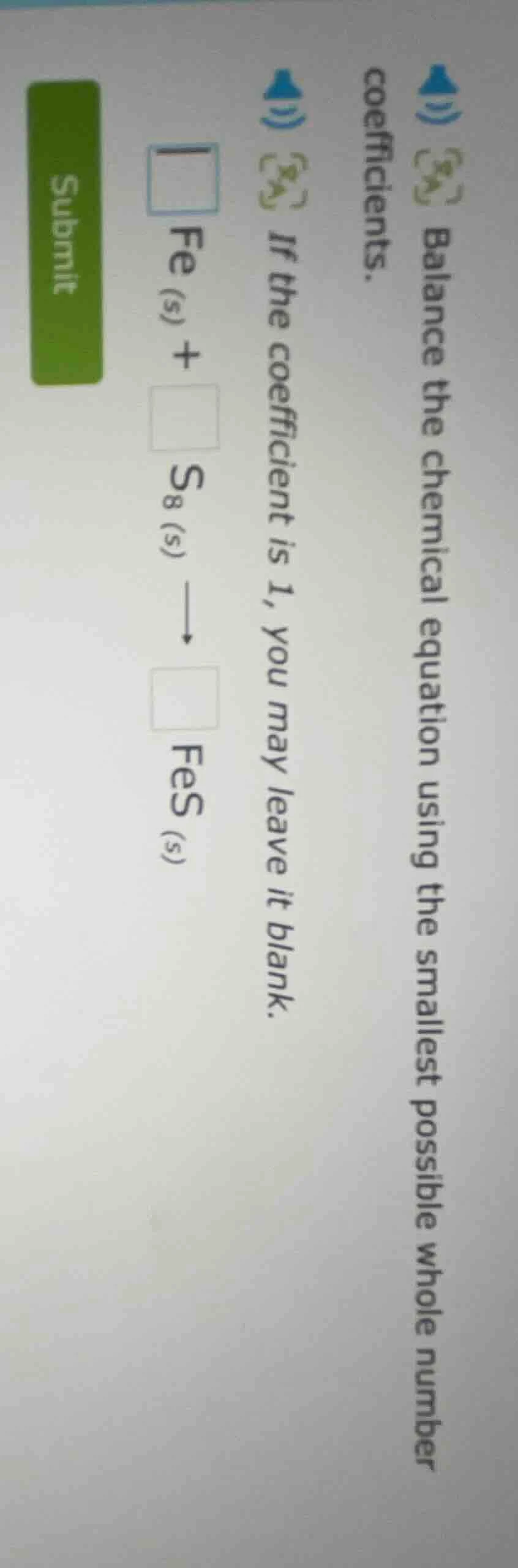 balance the chemical equation using the smallest possible whole number …
