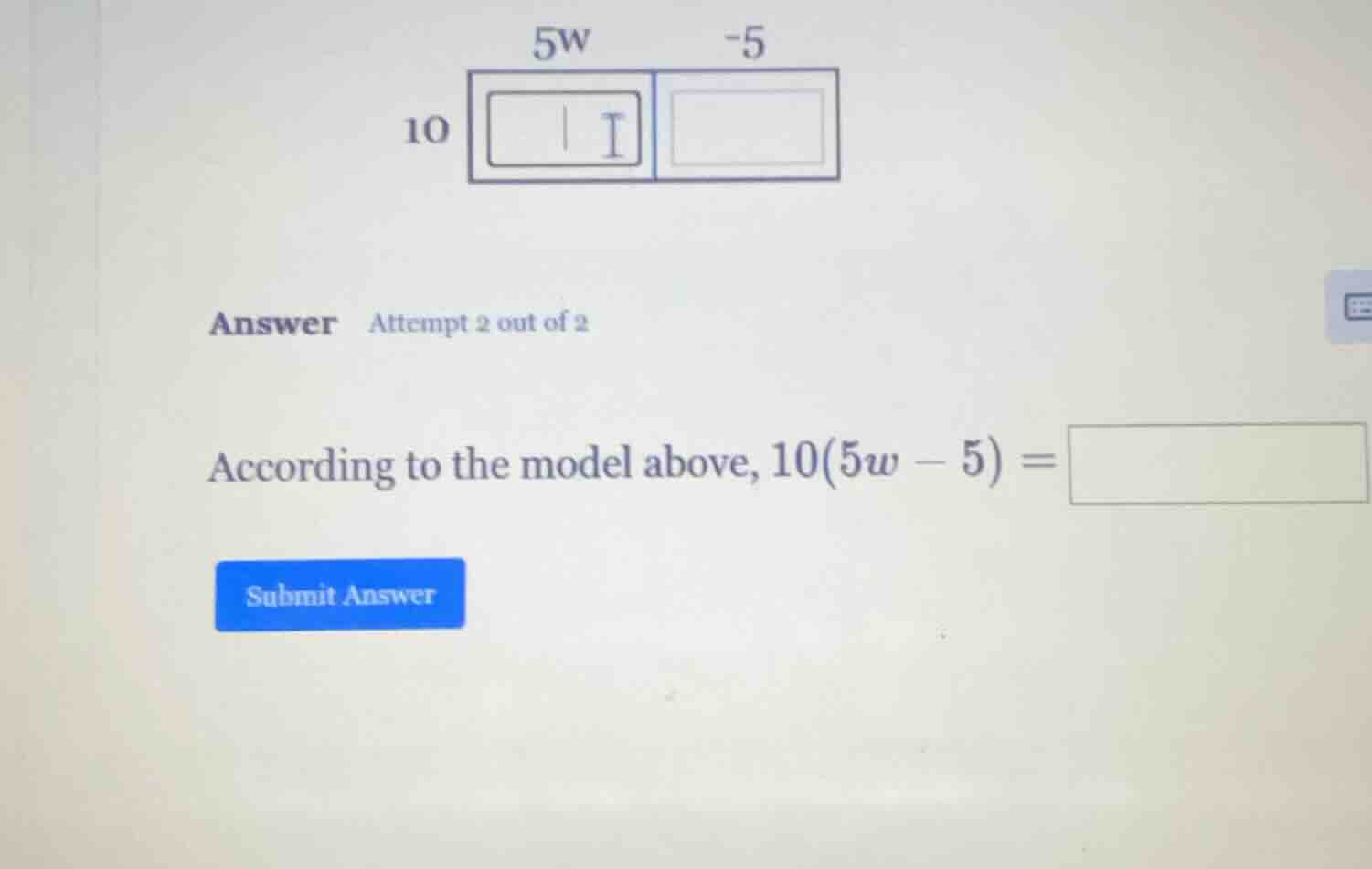 according to the model above, $10(5w - 5) = \\square$