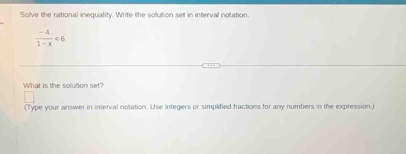 solve the rational inequality. write the solution set in interval notat…
