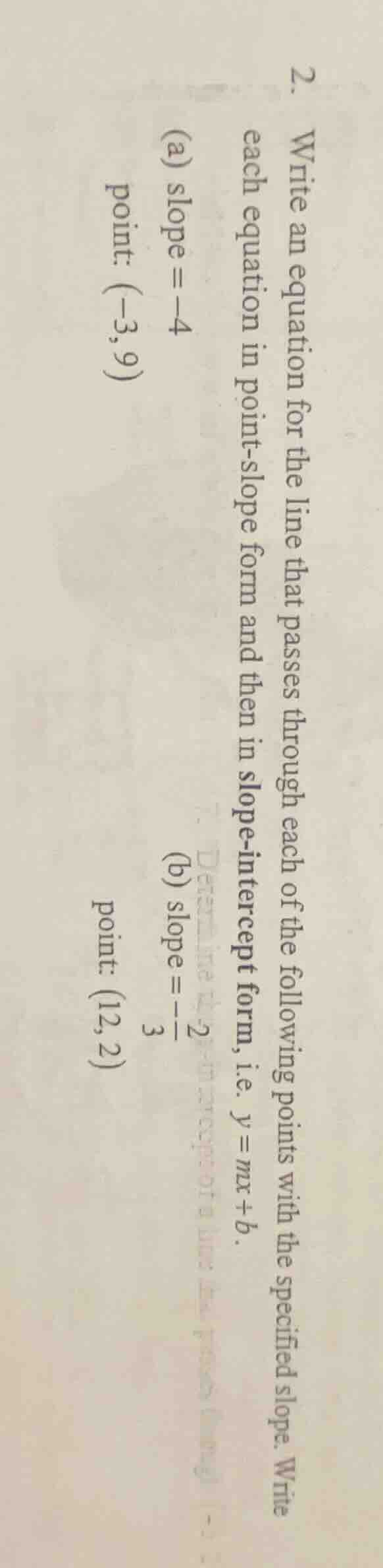 2. write an equation for the line that passes through each of the follo…