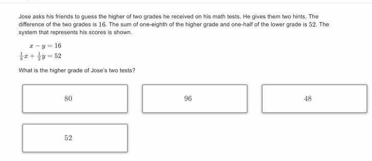 jose asks his friends to guess the higher of two grades he received on …