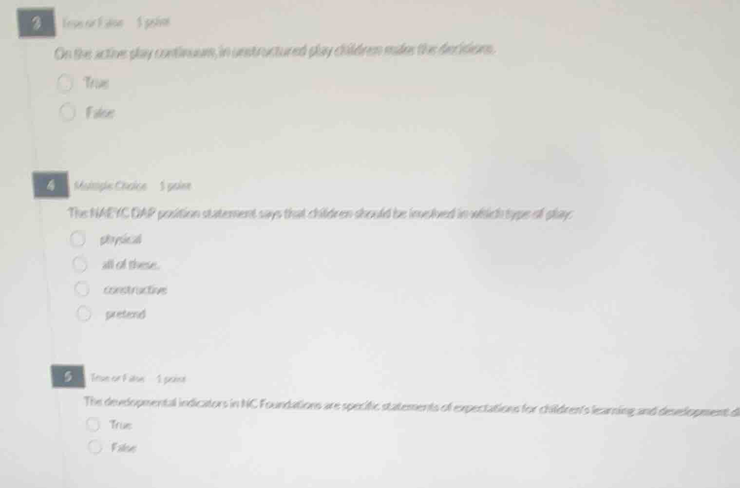 3 true or false 1 point on the active play continuum, in unstructured p…