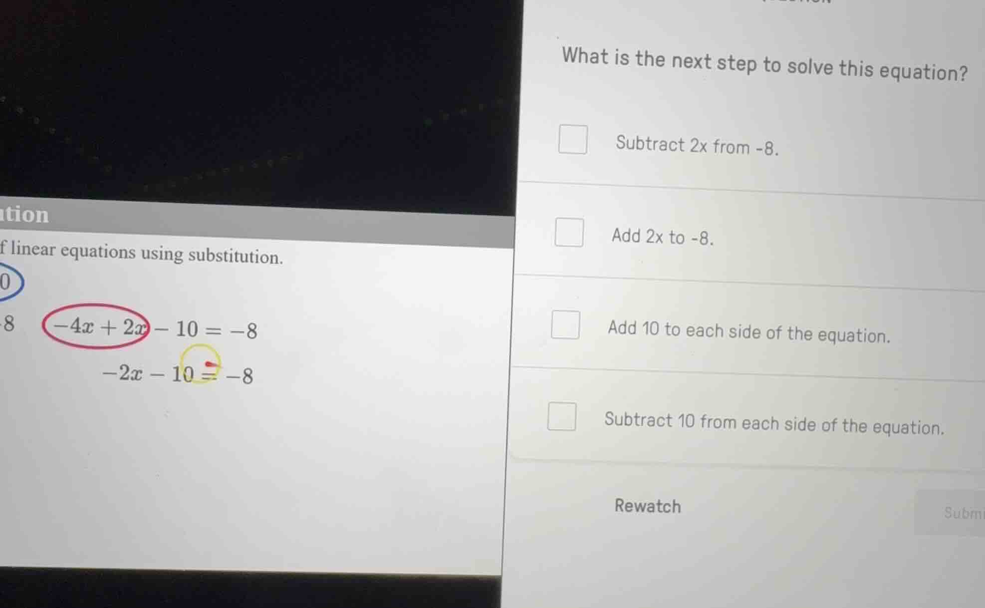 what is the next step to solve this equation? -4x + 2x - 10 = -8 -2x - …