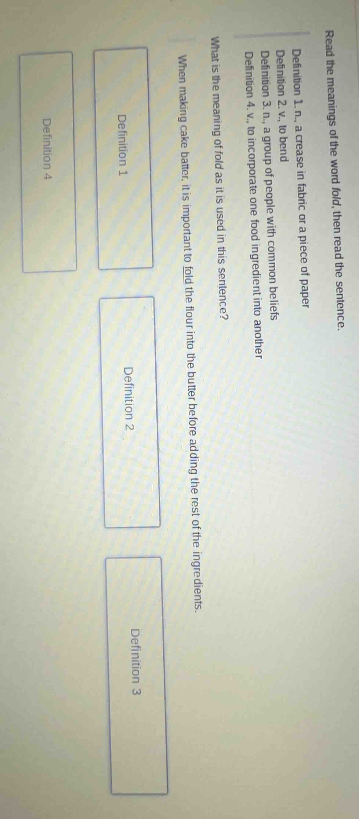 read the meanings of the word fold, then read the sentence. definition …