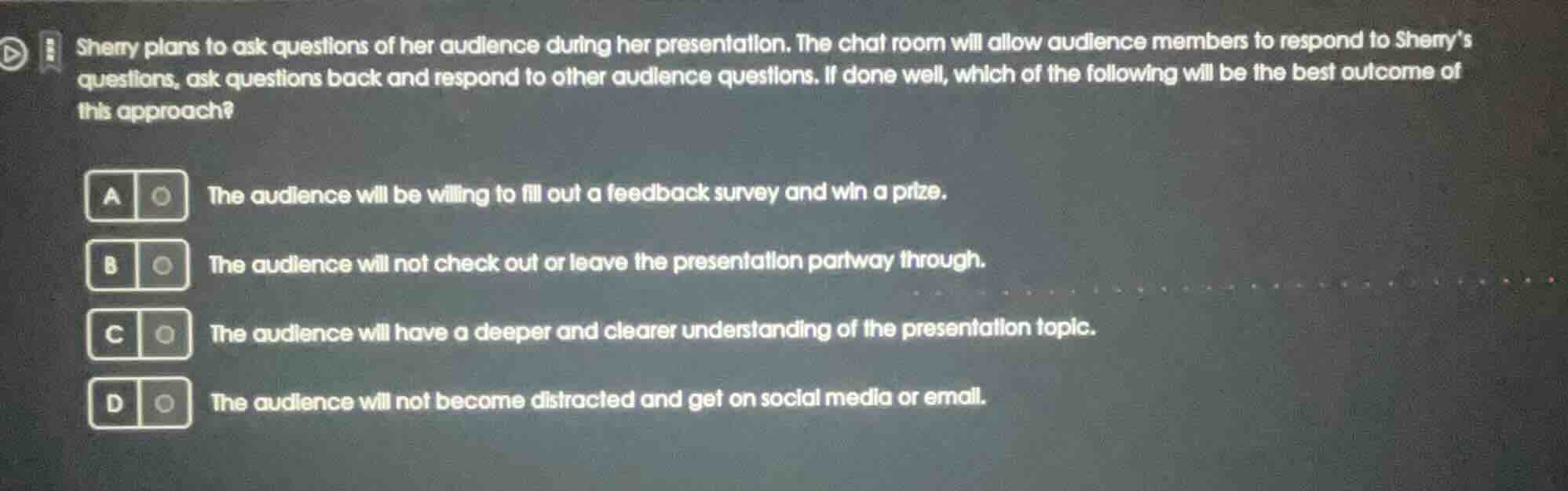 sherry plans to ask questions of her audience during her presentation. …