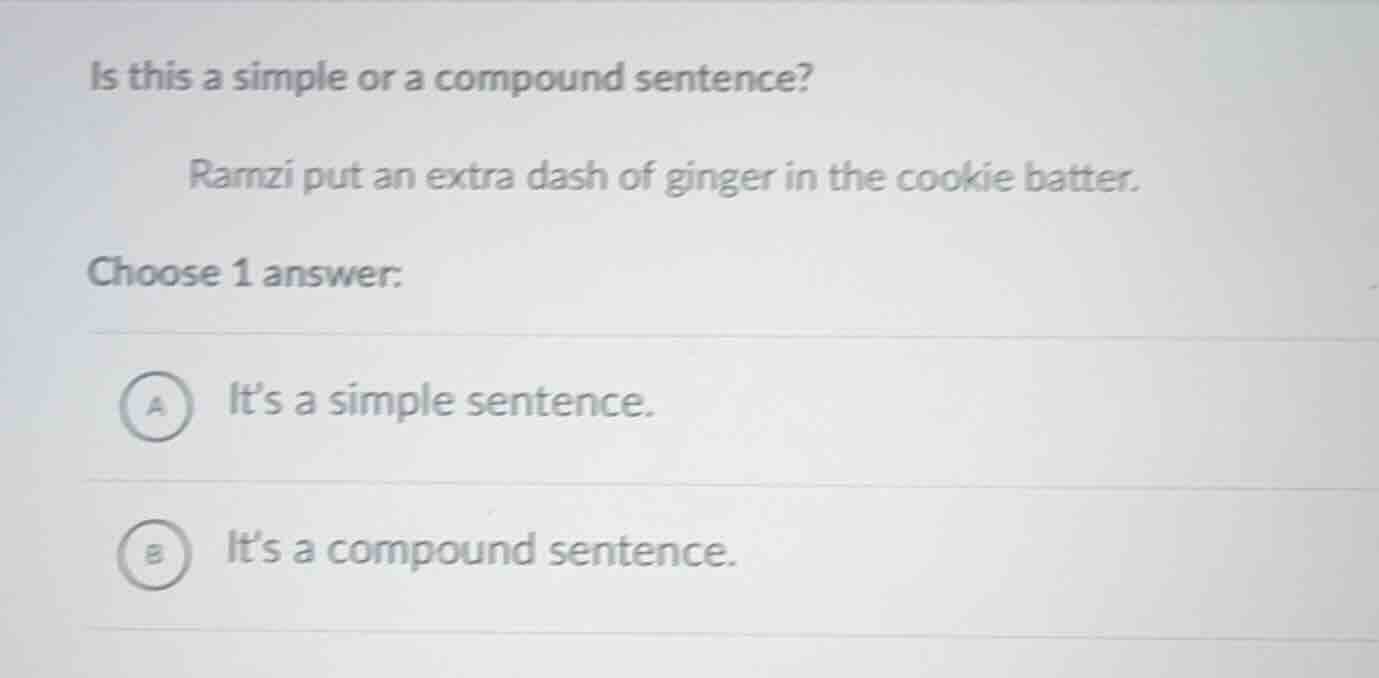is this a simple or a compound sentence? ramzi put an extra dash of gin…