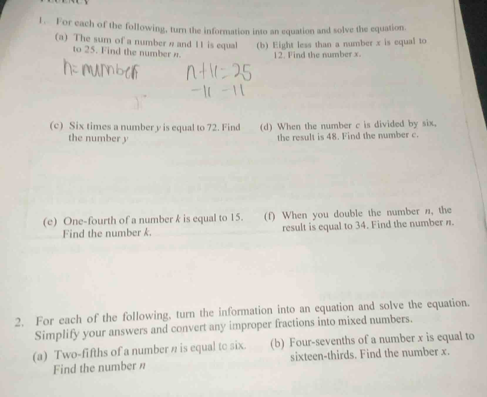 1. for each of the following, turn the information into an equation and…