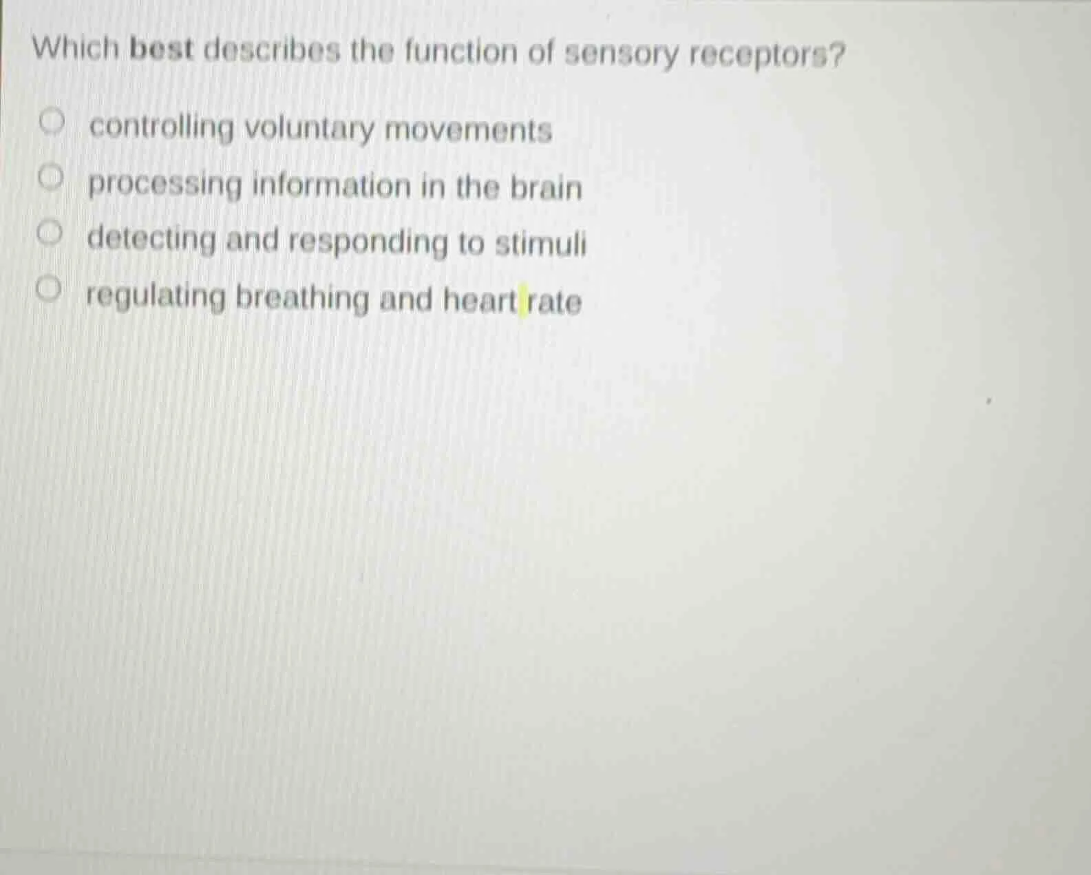 which best describes the function of sensory receptors? controlling vol…