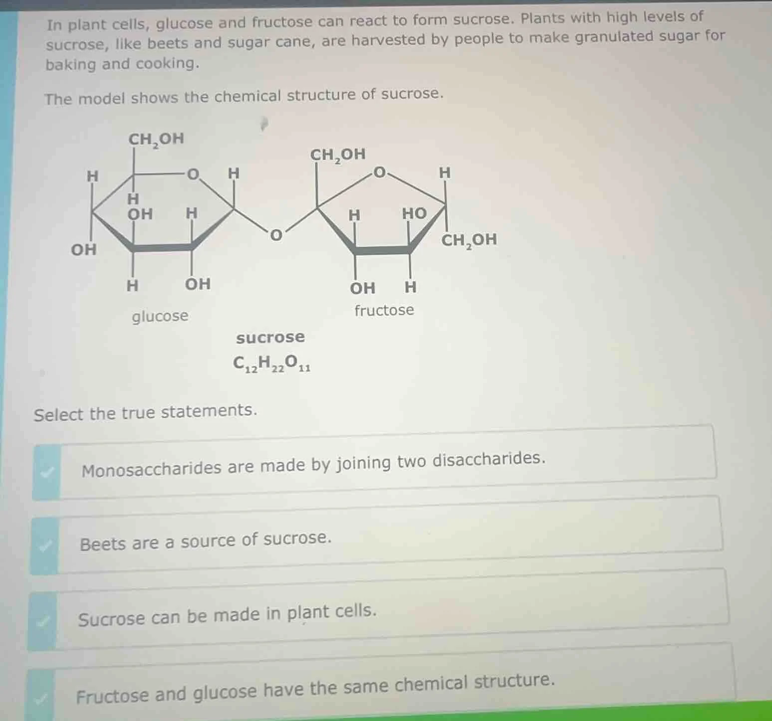 in plant cells, glucose and fructose can react to form sucrose. plants …