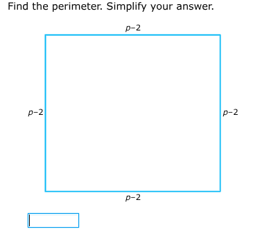 find the perimeter. simplify your answer. diagram of a square with each…