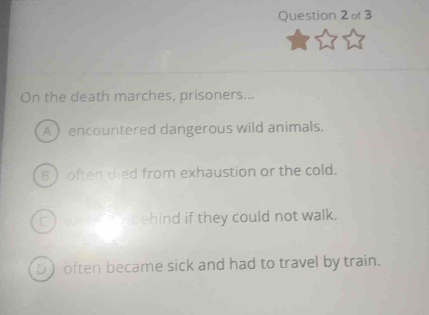 question 2 of 3 on the death marches, prisoners... a encountered danger…