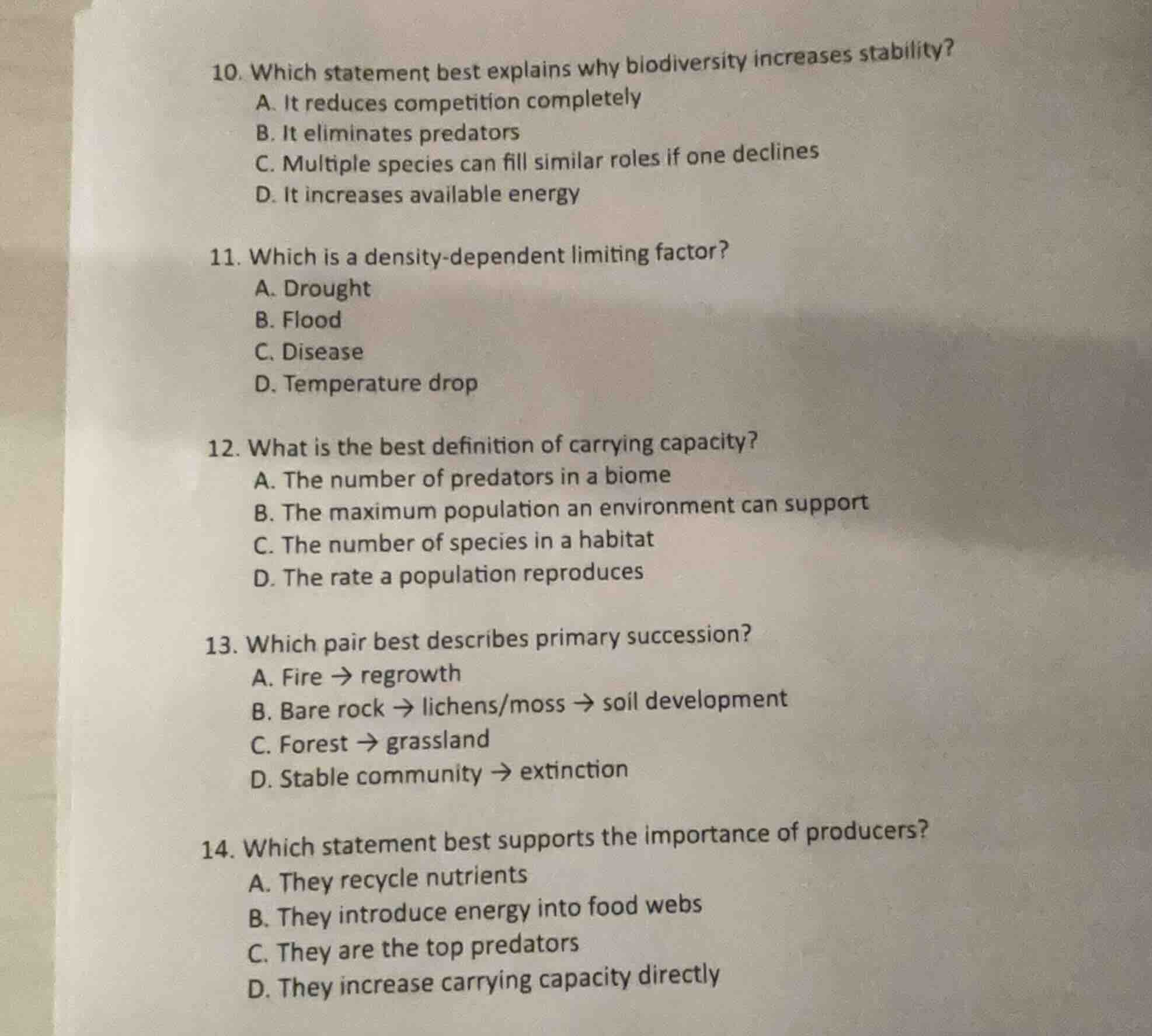 10. which statement best explains why biodiversity increases stability?…