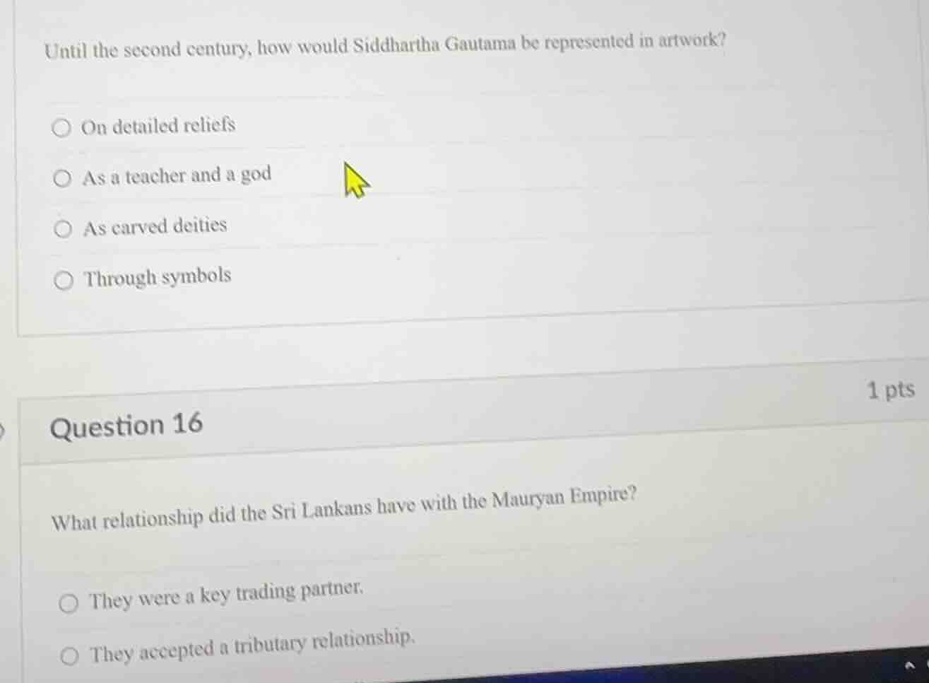 until the second century, how would siddhartha gautama be represented i…