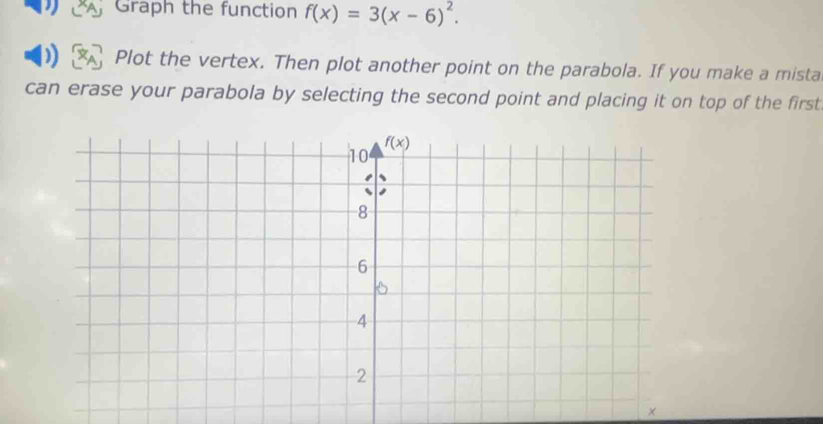 graph the function $f(x) = 3(x - 6)^2$. plot the vertex. then plot anot…