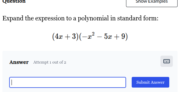 question expand the expression to a polynomial in standard form: (4x + …