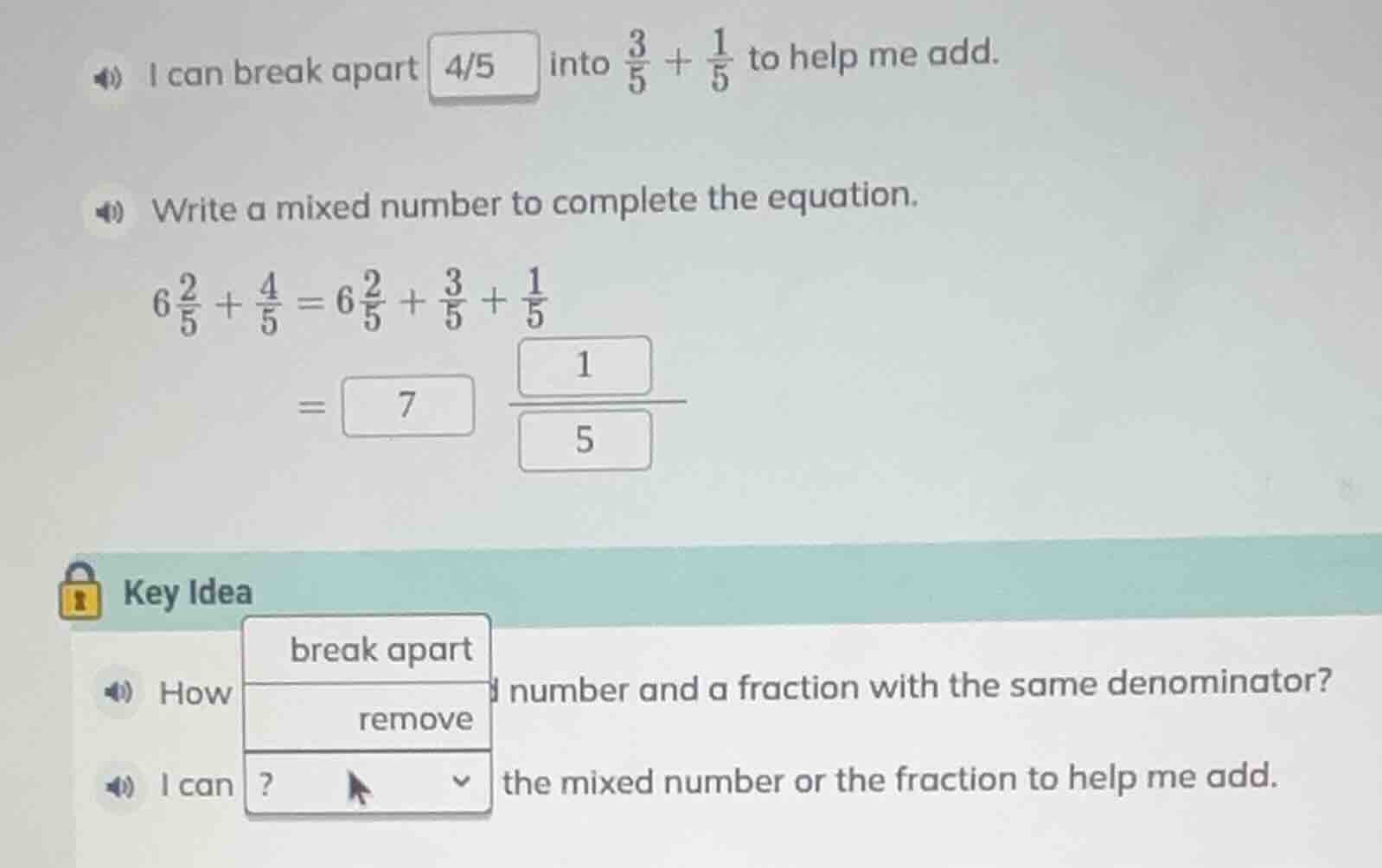 i can break apart 4/5 into \\(\\frac{3}{5} + \\frac{1}{5}\\) to help me…