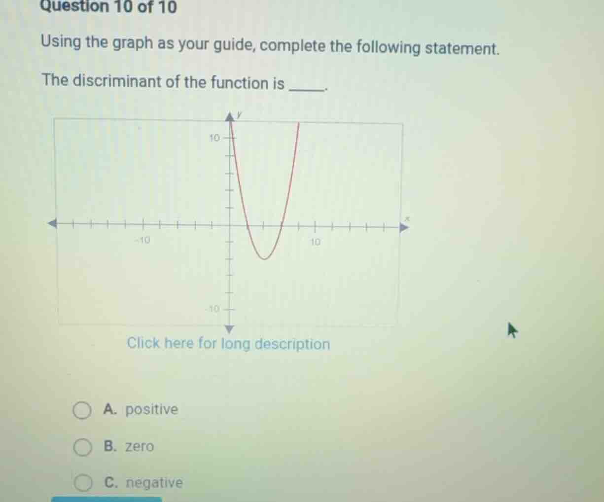 question 10 of 10 using the graph as your guide, complete the following…