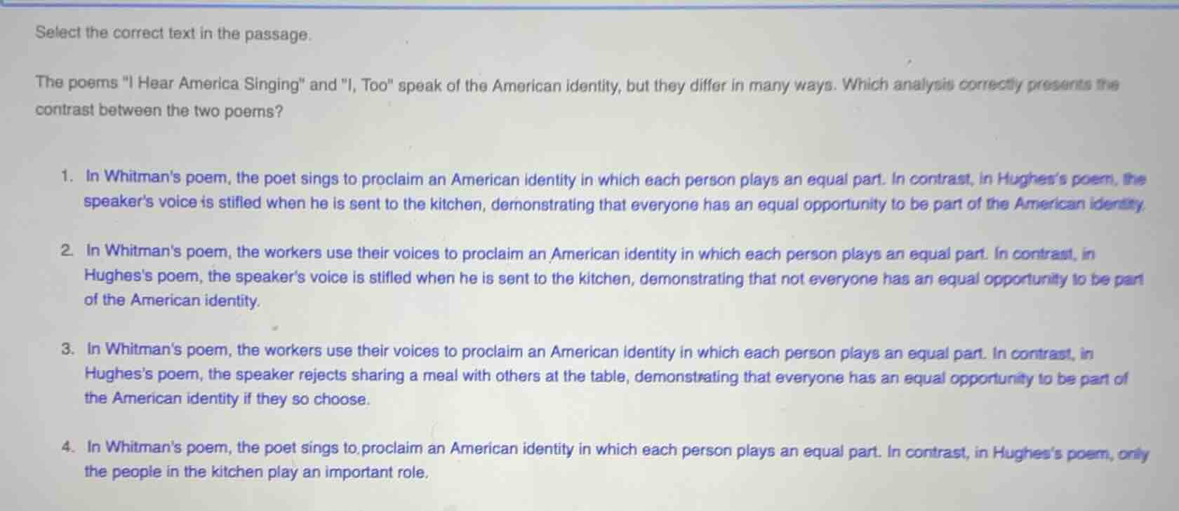 select the correct text in the passage. the poems \i hear america singi…