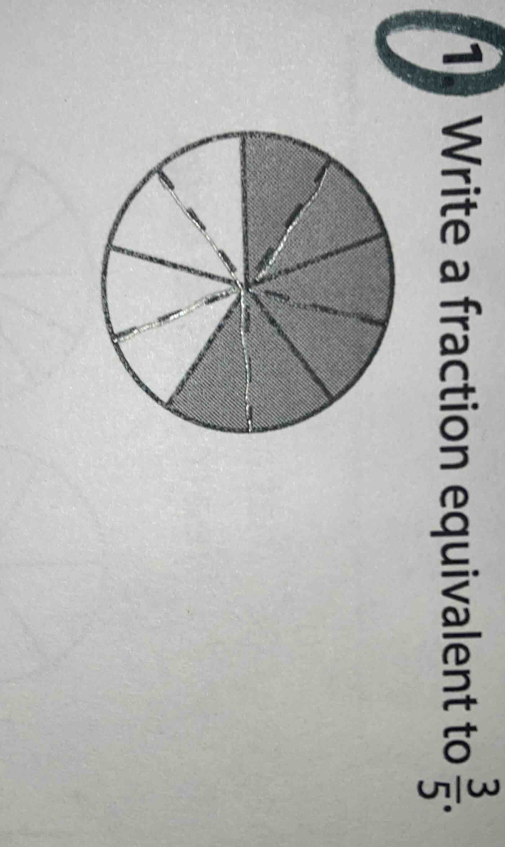 1 write a fraction equivalent to \\(\\frac{3}{5}\\).