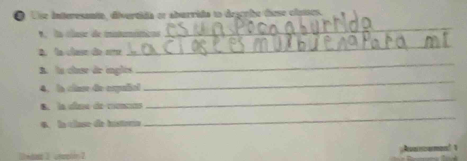 use interesante, divertida or aburrida to describe these classes. 1. la…