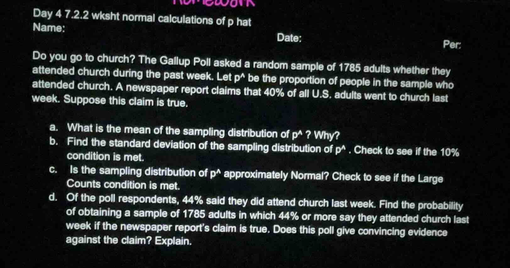 day 4 7.2.2 wksht normal calculations of p hat name: date: per: do you …
